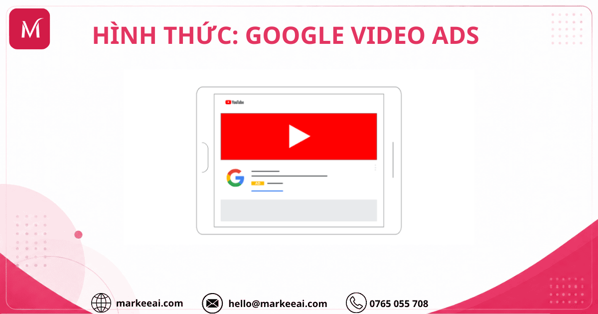 Hình thức quảng cáo Google Video Ads 1790734279045-fo5qir